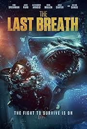 The Last Breath (2024) DS4K 720p | 1080p AMZN WEBRip 10bit ENG DDP5.1 x265 HEVC ESub