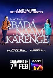 Bada Naam Karenge (2025) S01 WEB-DL Hindi x264 ESub